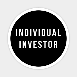 Individual Investor Motivation for Investment Success Magnet